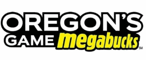 Oregons game MegaBucks